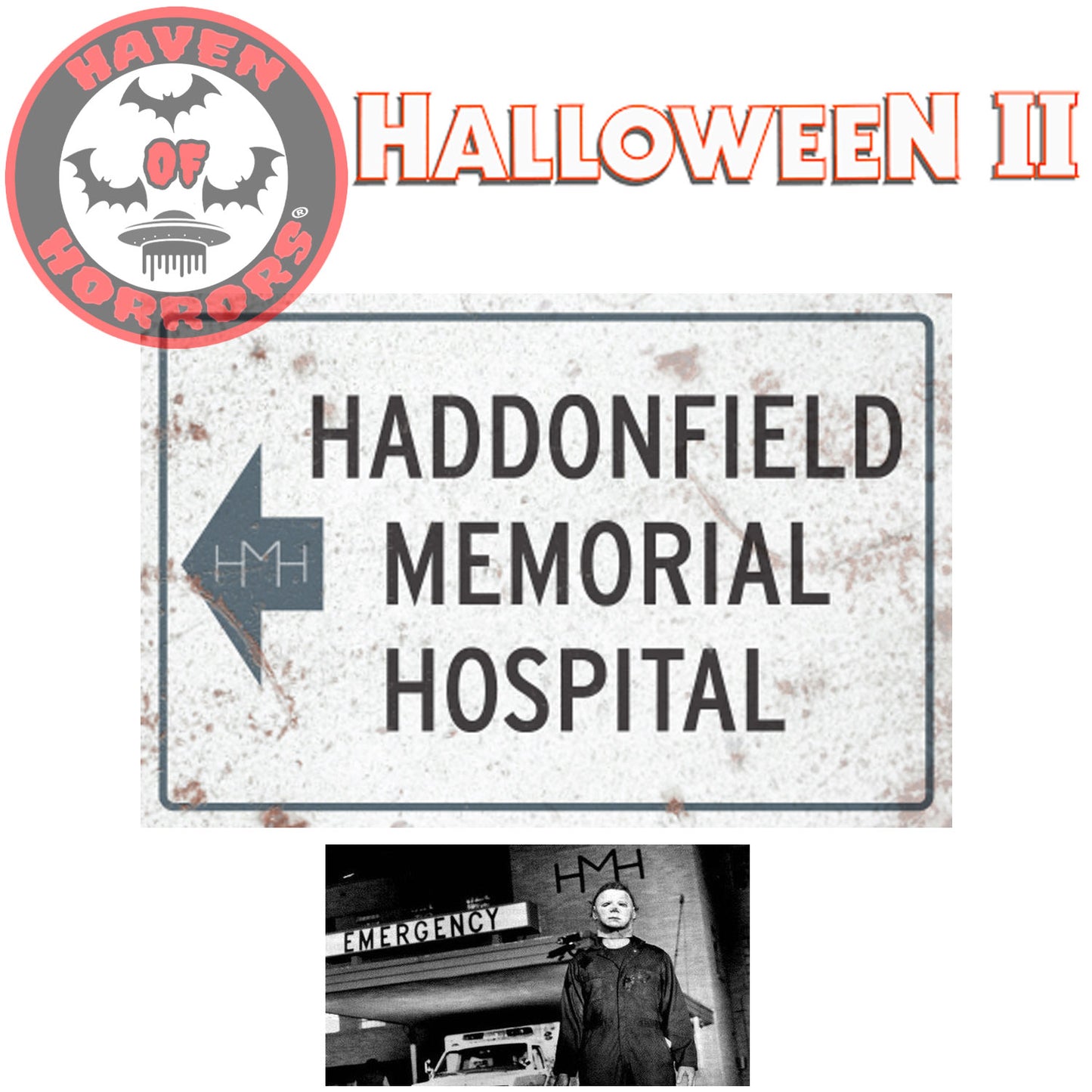 Halloween II Haddonfield Memorial Hospital Metal Sign